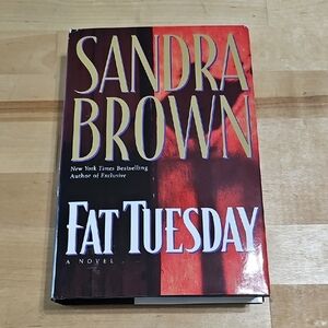3 for $10 🎭 Fat Tuesday by Sandra Brown Hardcover